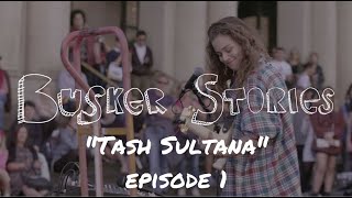 Tash Sultana  Busker Stories episode 1 street music documentary webseries [upl. by Attenor]