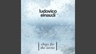 Einaudi Elegy For The Arctic [upl. by Anelrahs544]