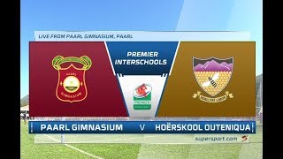 Premier Interschools Rugby  Paarl Gimnasium vs Hoërskool Outeniqua  1st half [upl. by Dub226]