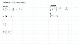 Variabelen uit breuken halen 3 HAVO [upl. by Harrietta958]