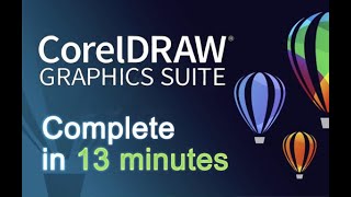 CorelDRAW  Tutorials for Beginners in 13 MINUTES  COMPLETE [upl. by Lyrac]