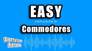 Commodores  Easy Karaoke Version [upl. by Avilo]