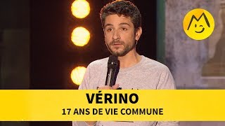 Vérino – 17 ans de vie commune [upl. by Arin]