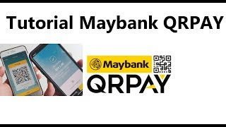 How to use QRPay Maybank [upl. by Neb]