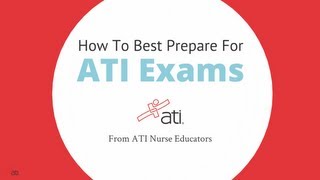 How To Best Prepare For ATI Exams [upl. by Marelda419]