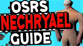 The Ultimate Nechryael Slayer Guide OSRS [upl. by Irtimed]