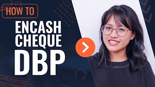 HOW TO ENCASH CHEQUE CHECK IN DBP 2025 [upl. by Wernick]