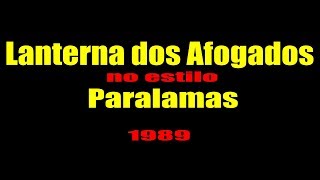 Paralamas  Lanterna dos Afogados KARAOKE [upl. by Leelah]