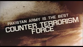 Pakistan Counter Terrorism ForceBrother in Arms  ISPR Official Documentary [upl. by Amby]