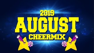 Cheer Mix 2019 August [upl. by Eruot]