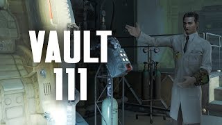 The Full Story of Vault 111  Fallout 4 Lore [upl. by Renruojos328]