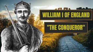 A Brief History Of William The Conqueror  William I Of England [upl. by Royden]