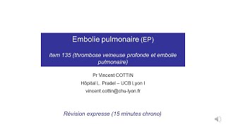 202010 RESUME Cours embolie pulmonaire ECN pneumologie Pr V Cottin Lyon [upl. by Jermyn]