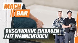 Duschwanne einbauen mit Wannenfüßen  OBI [upl. by Hodge]