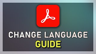 Acrobat DC  How To Change Language on Windows 10 [upl. by Hinkel183]