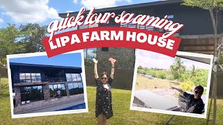 QUICK TOUR sa aming Lipa Farm House  Vilma Santos  Recto [upl. by Kcyrred]