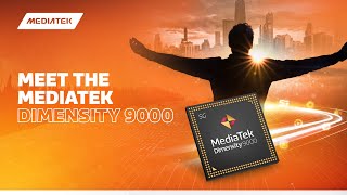 Meet the MediaTek Dimensity 9000 [upl. by Odnala]