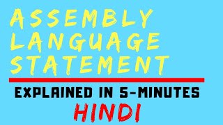 Assembly Language Statement  Imperative Declaration and Assembler Directives HINDI [upl. by Lamberto]