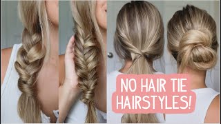 HOW TO NO HAIR TIE HAIRSTYLES HAIR HACK [upl. by Barrie]