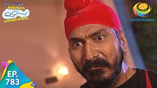 Taarak Mehta Ka Ooltah Chashmah  Episode 783  Full Episode [upl. by Laszlo409]