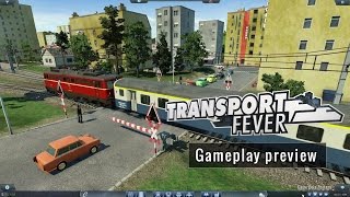 Transport Fever  Gameplay preview english [upl. by Novej245]