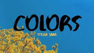 Stella Jang  Colors Lyrics Video [upl. by Colyer]