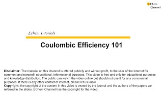 Tutorial 23Coulombic Efficiency 101 [upl. by Eeznyl]