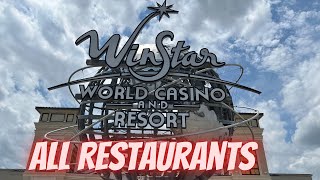 Winstar Casino  All Restaurants [upl. by Llerehs]