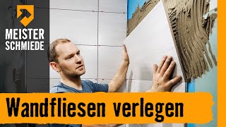 Wandfliesen verlegen  HORNBACH Meisterschmiede [upl. by Zuliram427]