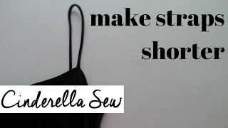 How to make straps shorter  Shorten straps on shirt or dress  Easy DIY clothing alterations [upl. by Selokcin464]