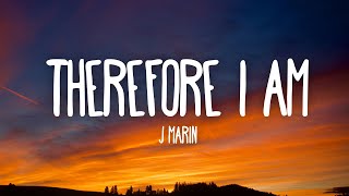 JMarin  Therefore I Am Lyrics 7clouds Release [upl. by Murdoch]