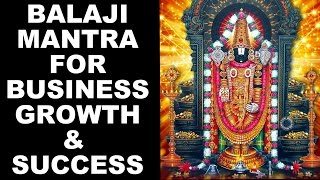 BALAJI MANTRA FOR BUSINESS GROWTH amp CAREER SUCCESS  VERY POWERFUL [upl. by Otit]