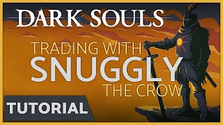 Dark Souls  How to Trade with Snuggly the Crow in the Undead Asylum [upl. by Lledniuq]