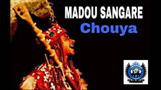 MADOU SANGARE  CHOUYA [upl. by Ellehsor913]