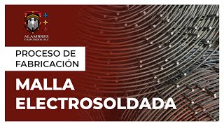 Proceso de Producción Malla Electrosoldada  Alambres Y Refuerzos [upl. by Nnylanna]