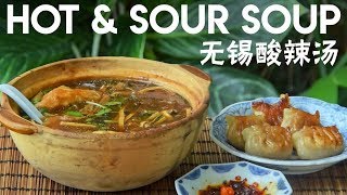 The Original Hot and Sour Soup Wuxistyle 无锡酸辣汤 [upl. by Nolrac]