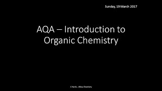 AQA 31 Introduction to Organic Chemistry REVISION [upl. by Cacilia]