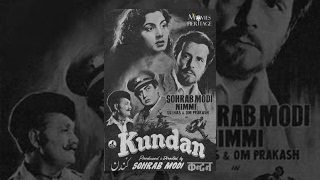 Kundan 1955  Nimmi Sunil Dutt Ulhas Pran  Superhit Classic Bollywood Movies [upl. by Rothenberg]