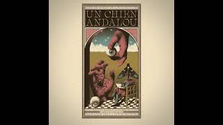 Un Chien Andalou  Soundtrack [upl. by Joy]