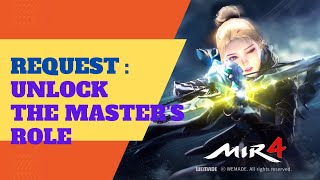 Mir4 Request How to unlock The Masters Role [upl. by Silvia]