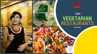 Top Vegetarian Restaurants in Bangalore  TGF Food  Vegetarian food [upl. by Uliram]