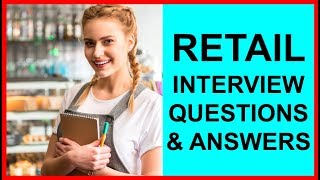 7 RETAIL INTERVIEW Questions and Answers PASS GUARANTEED [upl. by Tish33]