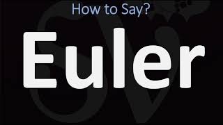 How to Pronounce Euler CORRECTLY [upl. by Lihcox963]