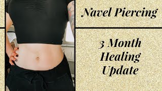 Navel Piercing  3 Month Update  Crooked Jewelry Bump Skin Irritation Downsizing Aftercare [upl. by Haymes]