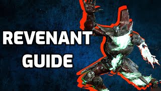 How to Revenant  Beginners Warframe guide 2021 [upl. by Schroder]