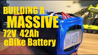 How to build a MASSIVE 72V DIY battery pack for high power ebike [upl. by Race]