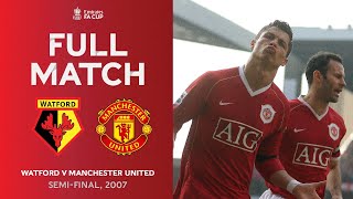 FULL MATCH Replay  Rooney amp Ronaldo Star in 2007 SemiFinal  Watford v Man United [upl. by Acker507]