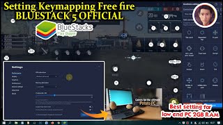 Best Setting Bluestack 5 and Control Keymapping Free Fire for low end pc [upl. by Anemij]