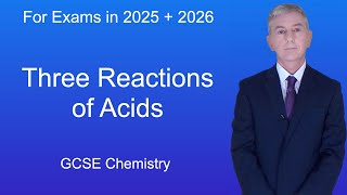 GCSE Chemistry Revision quotThree Reactions of Acids [upl. by Ahsena519]