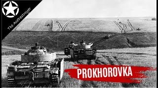 Tank Battles of WW2  The Battle of Prokhorovka Kursk 1943 [upl. by Etti827]